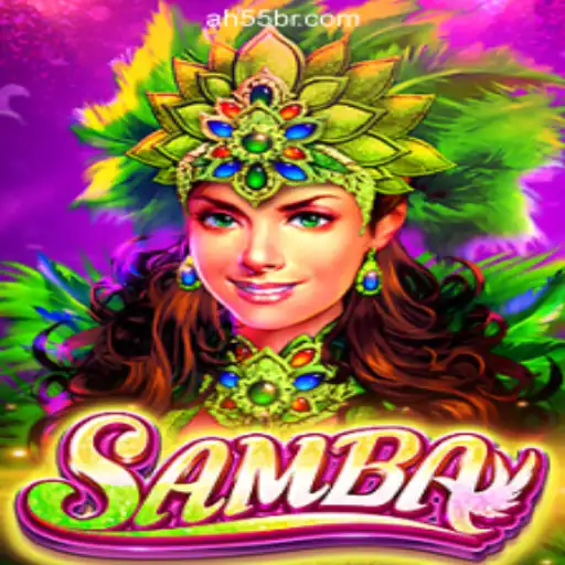 Samba: The Exciting World of AH55.COM Oficial Slots Brasil #1