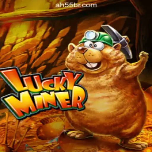 Unveiling LuckyMiner: The Thrilling Journey Through AH55.COM Oficial Slots Brasil #1